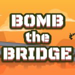 Bomb the bridge